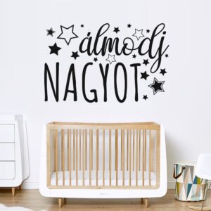 Álmodj nagyot falmatrica dekoráció M848